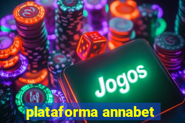 plataforma annabet