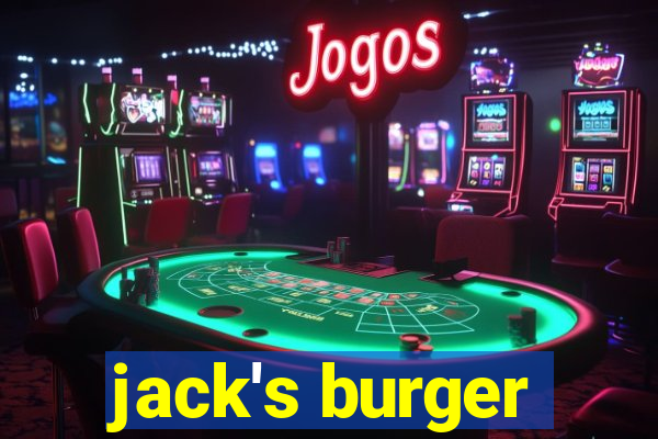 jack's burger