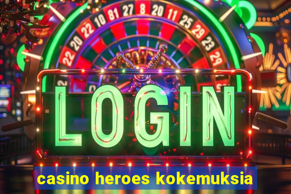 casino heroes kokemuksia