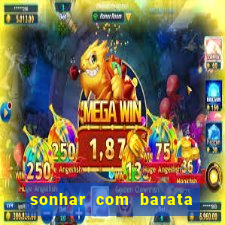 sonhar com barata jogo do bicho