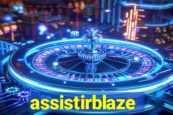 assistirblaze