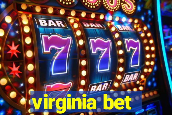 virginia bet