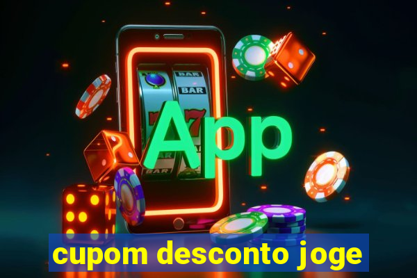 cupom desconto joge