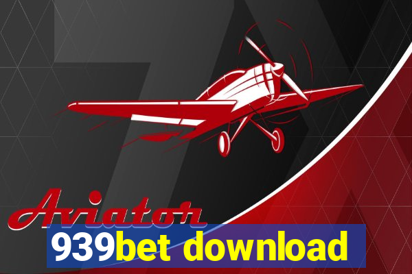 939bet download