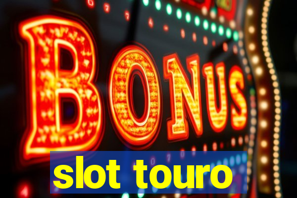 slot touro