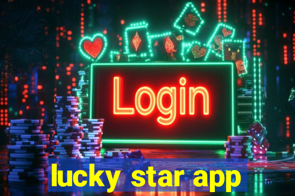 lucky star app