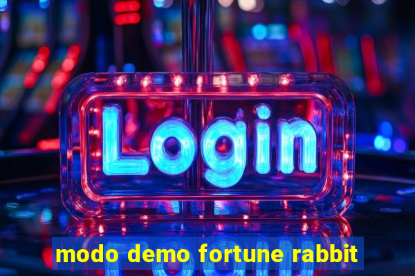 modo demo fortune rabbit