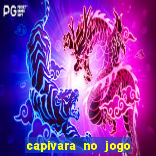 capivara no jogo do bicho