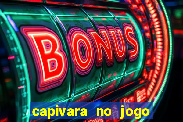 capivara no jogo do bicho