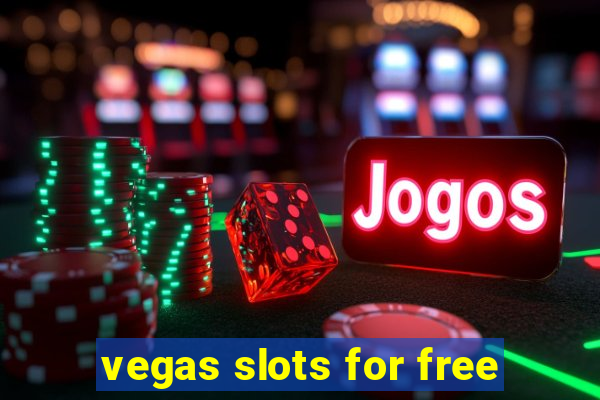 vegas slots for free