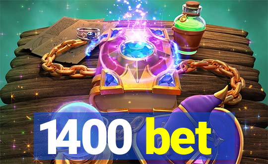 1400 bet