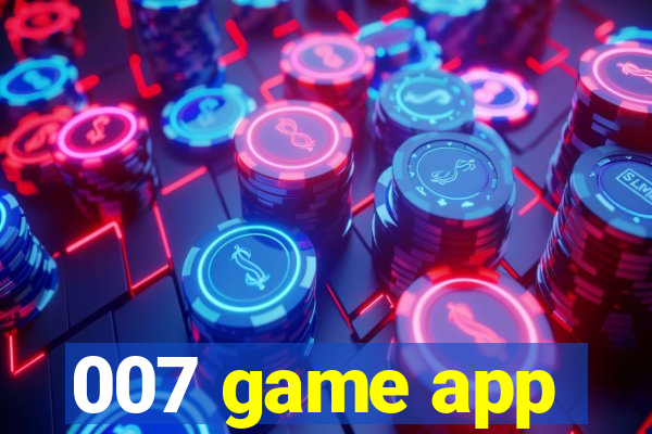 007 game app