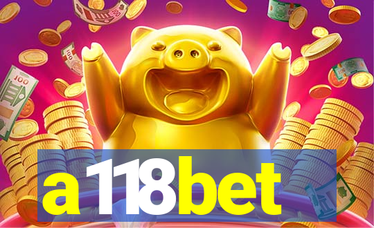 a118bet