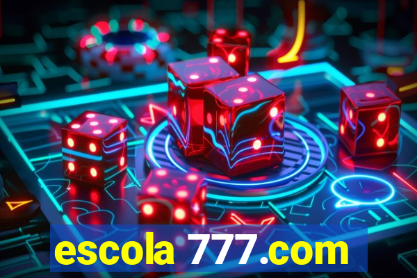 escola 777.com