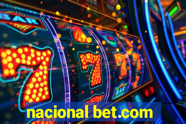 nacional bet.com