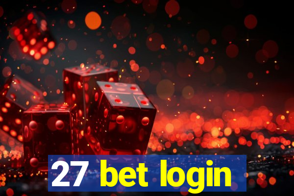 27 bet login