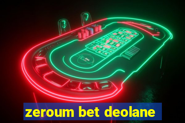 zeroum bet deolane