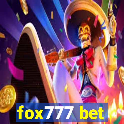 fox777 bet