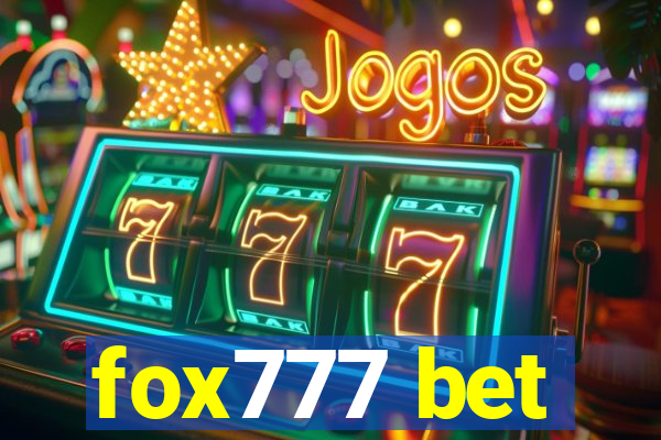 fox777 bet