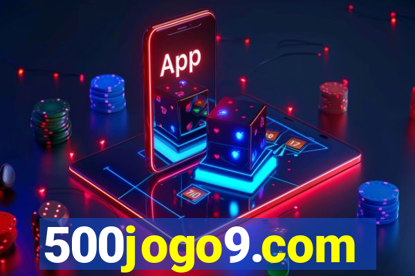 500jogo9.com