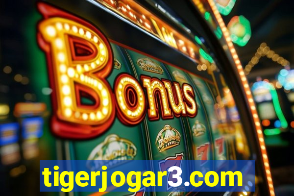 tigerjogar3.com