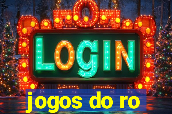 jogos do ro