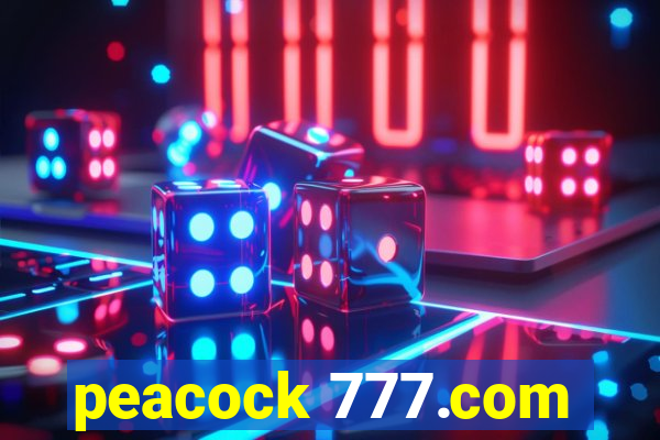 peacock 777.com