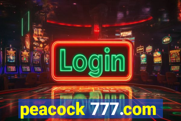 peacock 777.com