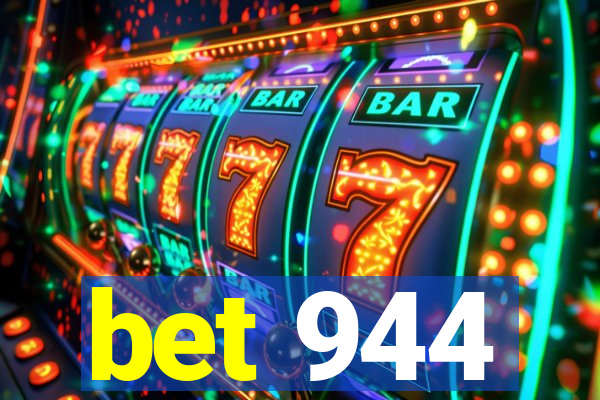 bet 944