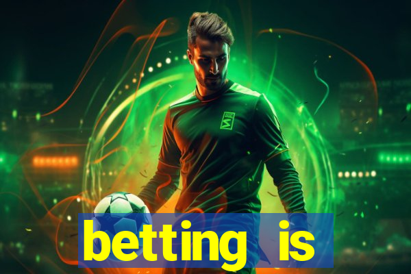 betting is currently unavailable esportes da sorte