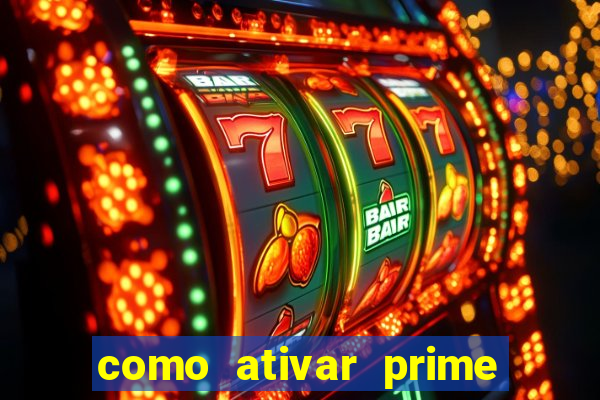 como ativar prime video tim