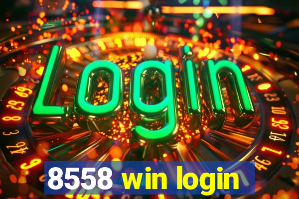 8558 win login