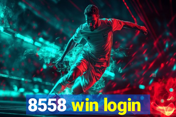 8558 win login