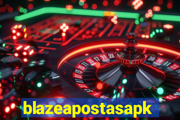 blazeapostasapk