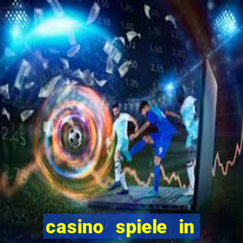 casino spiele in deutschland bonus