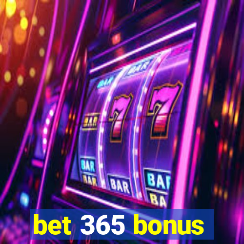 bet 365 bonus