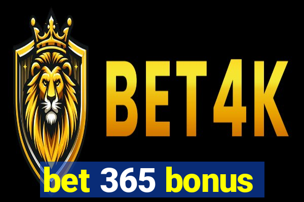 bet 365 bonus