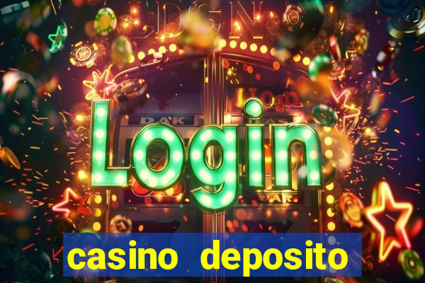 casino deposito minimo 10 euro