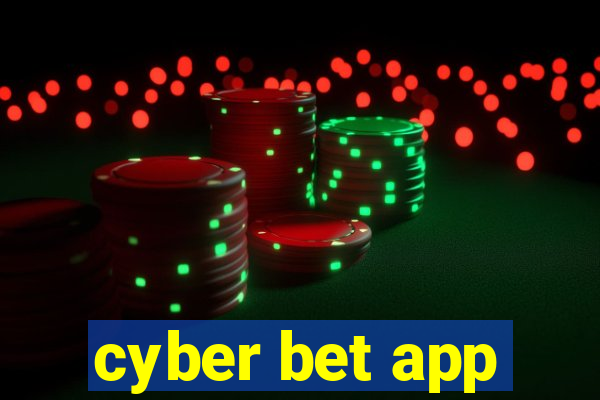 cyber bet app