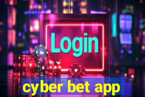 cyber bet app