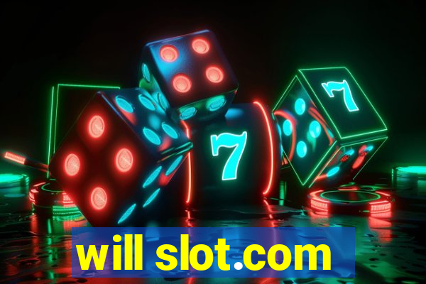 will slot.com