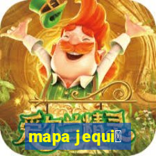 mapa jequi茅