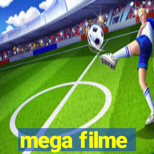 mega filme