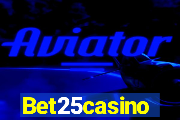 Bet25casino