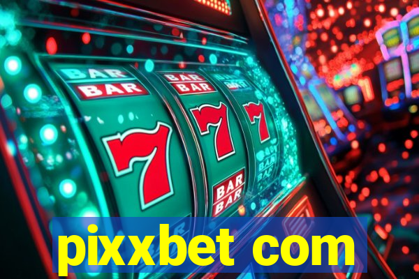 pixxbet com