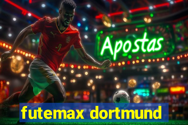 futemax dortmund