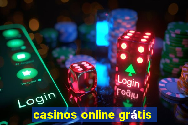 casinos online grátis