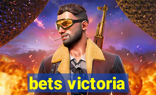 bets victoria