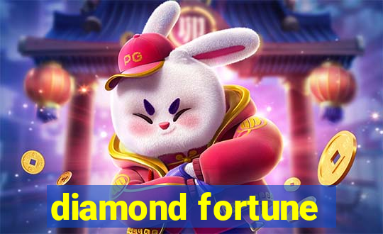 diamond fortune