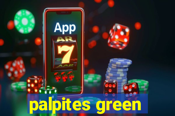 palpites green